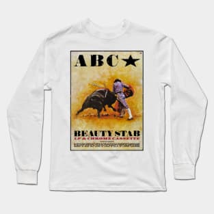 Beauty Stab Long Sleeve T-Shirt